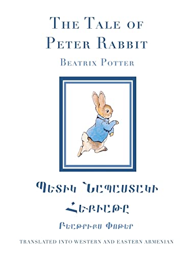 The Tale of Peter Rabbit in Western and Eastern Armenian von Sophene